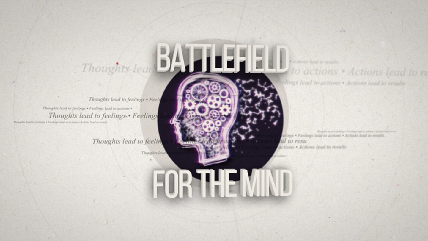 Battlefield for the Mind