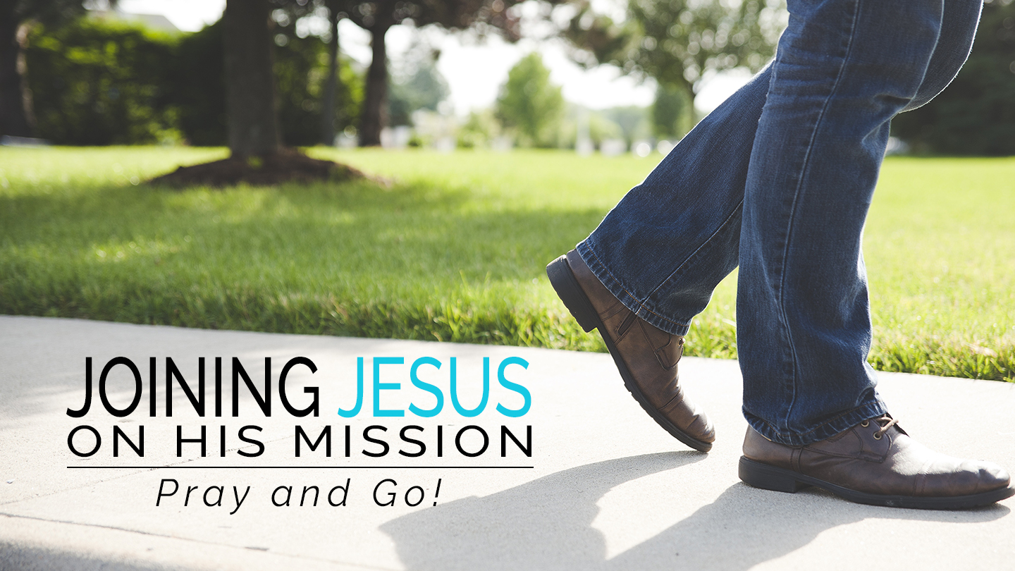 Joining Jesus on His Mission