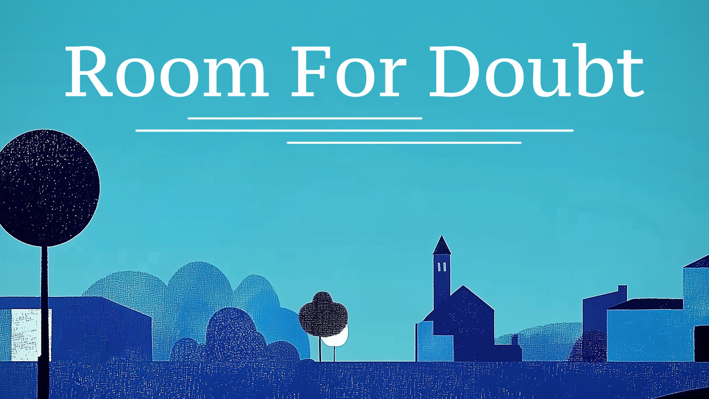 Room For Doubt