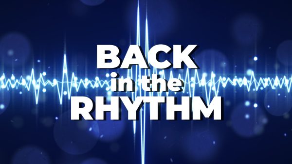 Back in the Rhythm